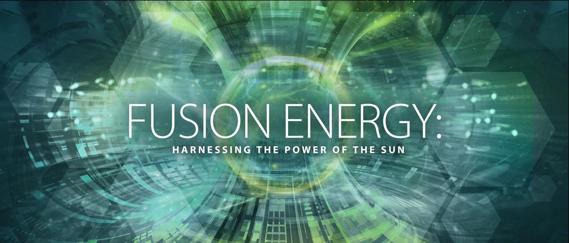 What are the Benefits of Fusion Energy?